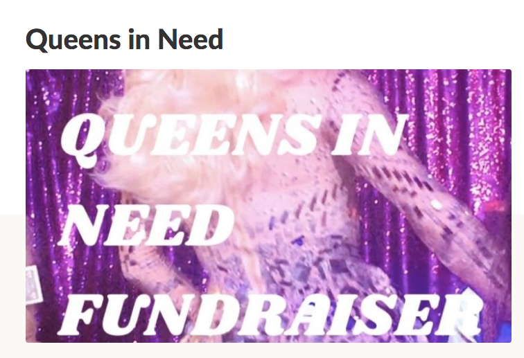 Drag Queens In Need GoFundMe Image
